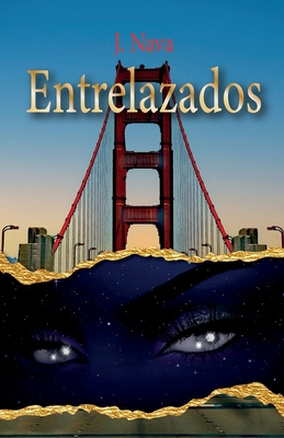 Entrelazados [Spanish] 1685743102 Book Cover