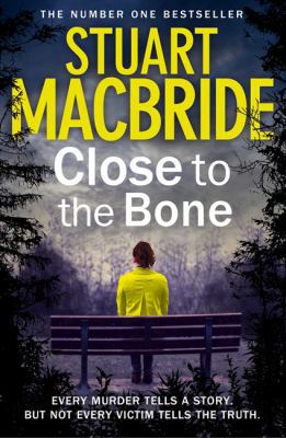 Close to the Bone (Logan McRae) 0007512007 Book Cover