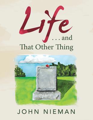 Life . . . and That Other Thing 1796020060 Book Cover