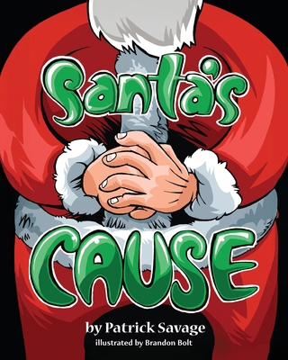 Santa's Cause B0FDRYDFWN Book Cover