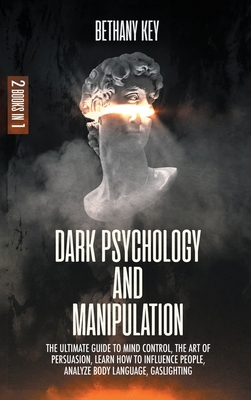 Dark Psychology and Manipulation 1914102258 Book Cover