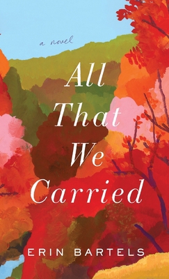 All That We Carried 0800739604 Book Cover