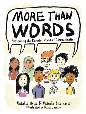 More Than Words: Navigating the Complex World o... 1770867198 Book Cover