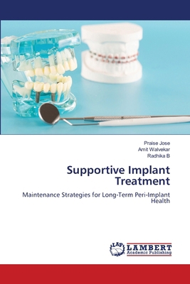 Supportive Implant Treatment 6209770282 Book Cover