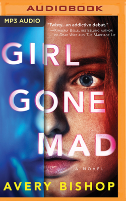Girl Gone Mad 1799759806 Book Cover