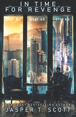 In Time For Revenge: (A Standalone Sci-Fi Murde... Book Cover