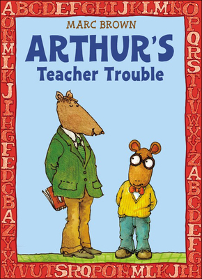 Arthur's Teacher Trouble 0812475429 Book Cover