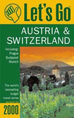 Let's Go 2000: Austria & Switzerland: The World... 0312244517 Book Cover