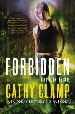 Forbidden: A Novel of the Sazi (Luna Lake) 0765377209 Book Cover