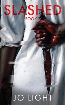Slashed 1734882301 Book Cover