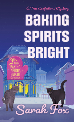 Baking Spirits Bright [Large Print] 1420517422 Book Cover