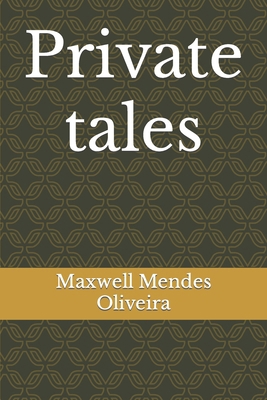 Private tales B09CRNPYP2 Book Cover