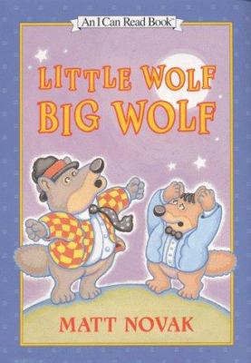 Little Wolf, Big Wolf 0060274867 Book Cover