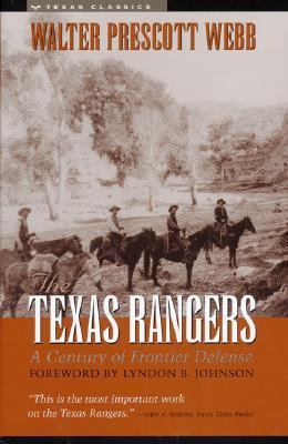 The Texas Rangers: A Century of Frontier Defense 029273400X Book Cover