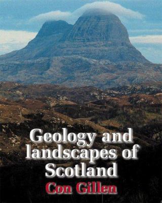 Geology and Landscapes of Scotland 1903544092 Book Cover
