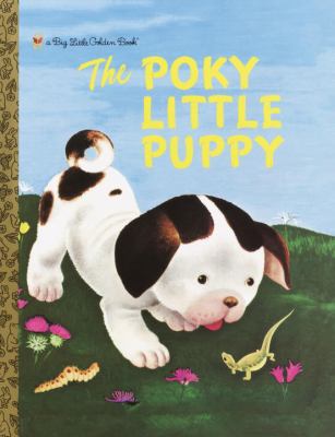 The Poky Little Puppy 0307103285 Book Cover