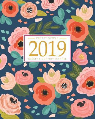 2019 Planner Weekly and Monthly: Calendar + Org... 1948209365 Book Cover