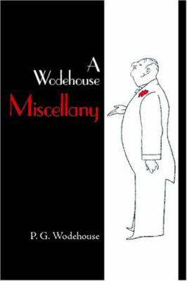 A Wodehouse Miscellany 1600962033 Book Cover