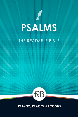 The Readable Bible: Psalms 1563095645 Book Cover