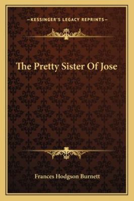 The Pretty Sister Of Jose 1163260460 Book Cover