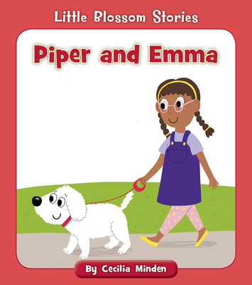 Piper and Emma 1534160906 Book Cover