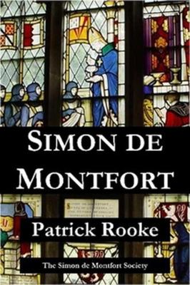 Simon de Montfort 0955848601 Book Cover