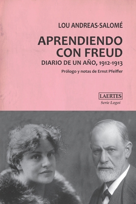 Aprendiendo Con Freud: Diario de un año, 1912-1913 [Spanish] 8418292113 Book Cover