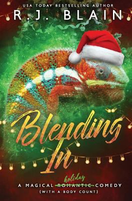Blending in: A Magical Romantic Comedy (with a ... 1949740161 Book Cover