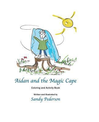 Aidan and the Magic Cape 1977514871 Book Cover