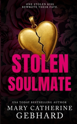 Stolen Soulmate 1733851062 Book Cover