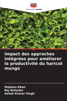 Impact des approches intégrées pour améliorer l... [French] 6209246362 Book Cover