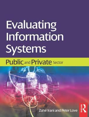 Evaluating Information Systems 0750685875 Book Cover