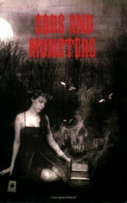 Gods and Monsters 1411681010 Book Cover