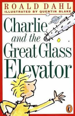 Charlie and the Great Glass Elevator 0141301120 Book Cover