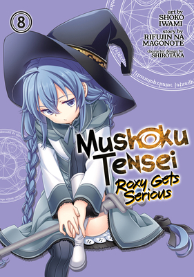 Mushoku Tensei: Roxy Gets Serious Vol. 8 1638587825 Book Cover