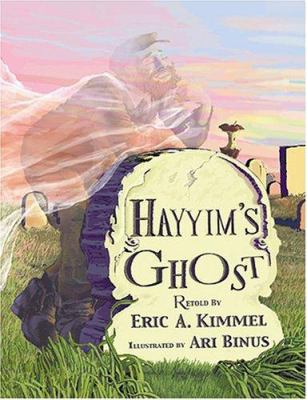 Hayyim's Ghost 1932687025 Book Cover