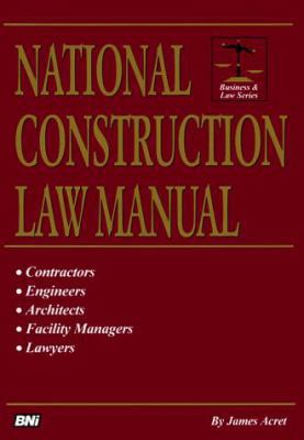 National Construction Law Manual 1557011710 Book Cover