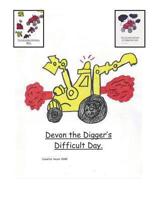 Devon the Digger's Difficult Day 149092051X Book Cover
