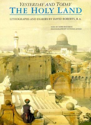 Holy Land: Yesterday & Today 1556704623 Book Cover