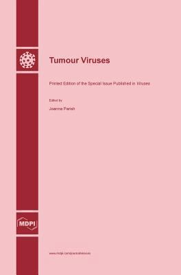 Tumour Viruses 3038421510 Book Cover