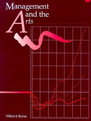Management and the Arts 0240801318 Book Cover
