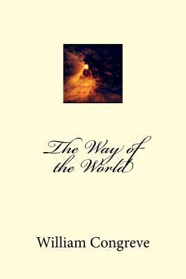 The Way of the World 1541259084 Book Cover