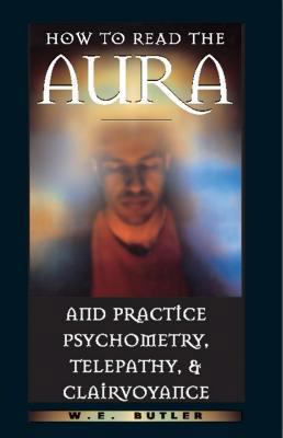 How to Read the Aura and Practice Psychometry, ... 0892817054 Book Cover