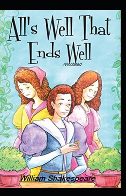 All's Well That Ends Well Annotated B08JB1VL5C Book Cover