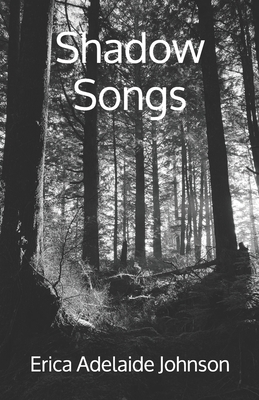 Shadow Songs 1735596701 Book Cover