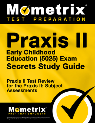 Praxis II Early Childhood Education (5025) Exam... 1516703170 Book Cover