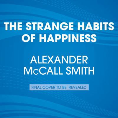 The Novel Habits of Happiness [Large Print] 0804194459 Book Cover