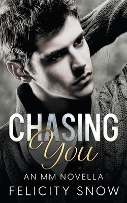 Chasing You B0BWNQ8YR9 Book Cover