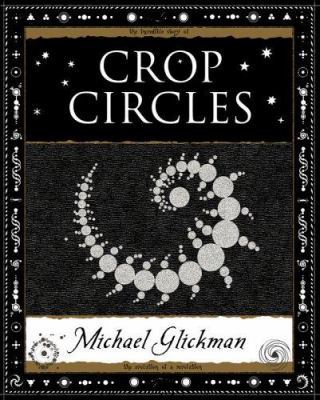 Crop Circles. Michael Glickman 1904263348 Book Cover