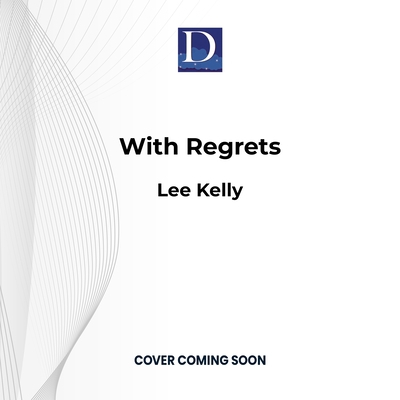 With Regrets 1666645427 Book Cover